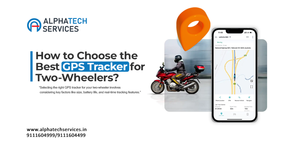 How to Choose the Best GPS Tracker for Two-Wheelers?